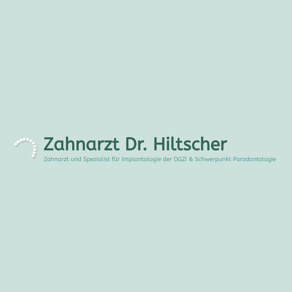 You are currently viewing Zahnarzt Dr. Hiltscher